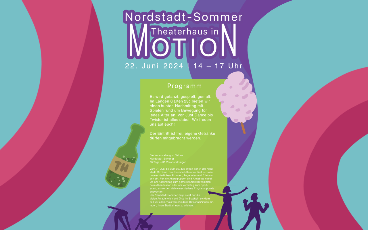 Mehrfarbiges Plakatmotiv der Veranstaltung Theaterhaus in Motion mit Zuckerwatte, tanzenden Menschen und einem Getränk.